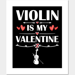 Violin Is My Valentine T-Shirt Funny Humor Fans Posters and Art